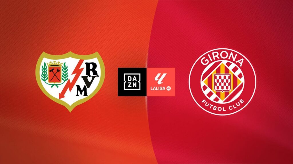 Rayo Vallecano vs Girona